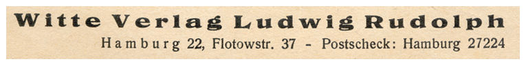 Namensgebung vor 1927: Verlag Ludwig Rudolph
